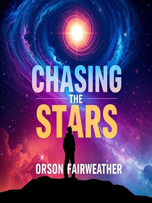 cover image of Chasing the Stars